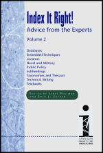 Index It Right! Advice from the Experts, Volume 1
