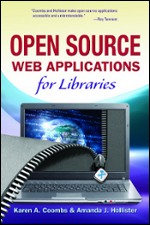 ... Applications for Libraries by Karen A. Coombs and Amanda J. Hollister