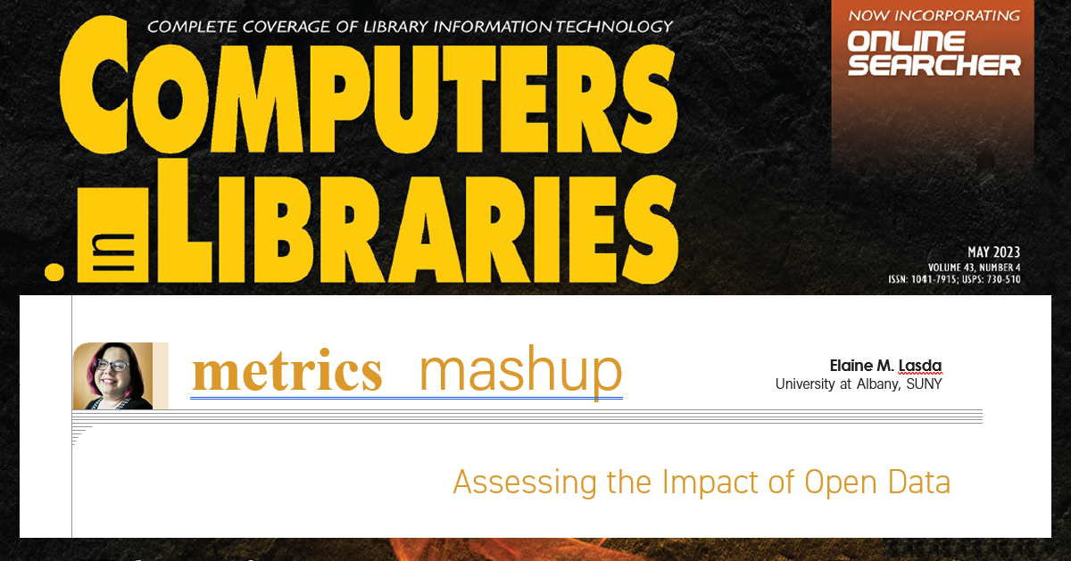 METRICS MASHUP - Assessing the Impact of Open Data