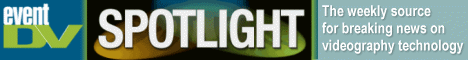 Subscribe to EventDV Spotlight