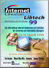 Internet Librarian & Libtech International '99