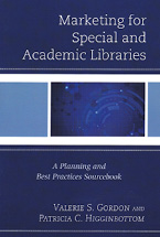 Marketing for Special and Academic Libraries