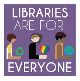 Libraries are for Everyone - click to download