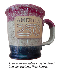The commemorative mug I ordered from the National Park Service