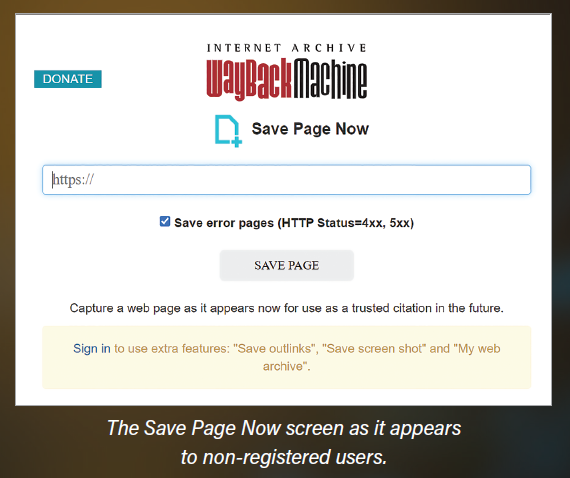 The Save Page Now screen as it appears to non-registered users.