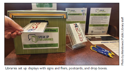 Libraries set up displays with signs and fliers, postcards, and drop boxes.
