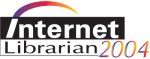 Internet Librarian 2004
